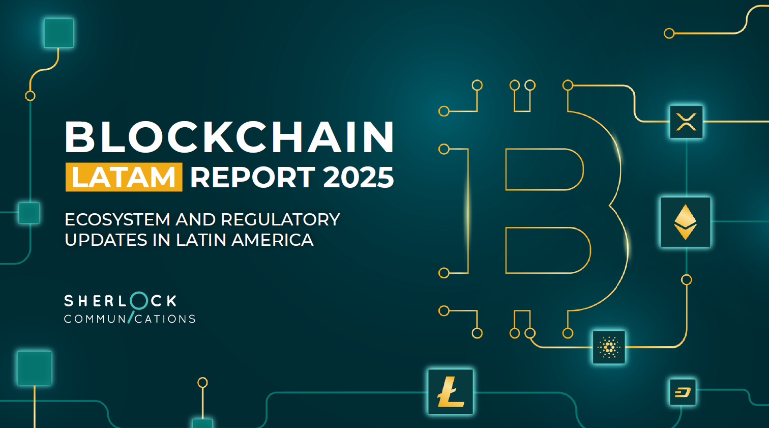 Sherlock Communication's blockchain report in LatAm